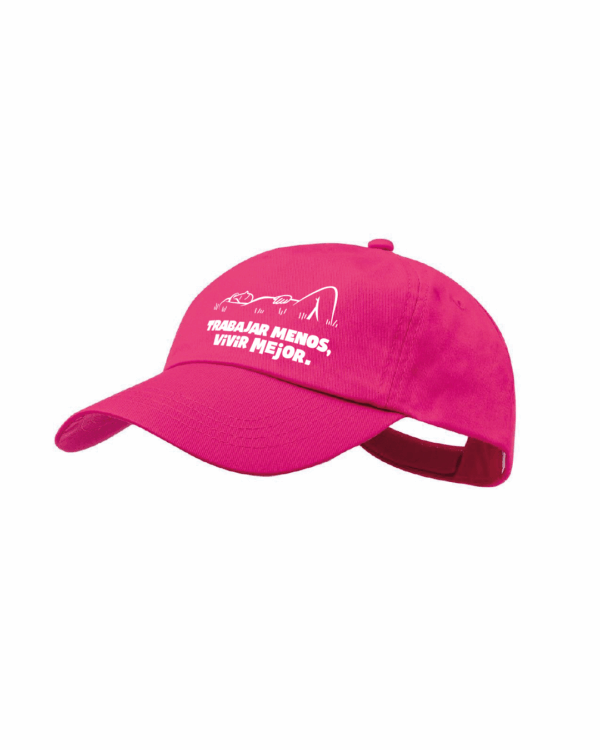 Gorra "Trabajar menos, vivir mejor"